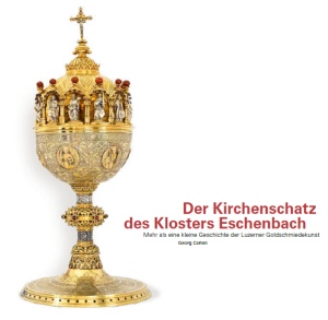 Der Kirchenschatz des Klosters Eschenbach